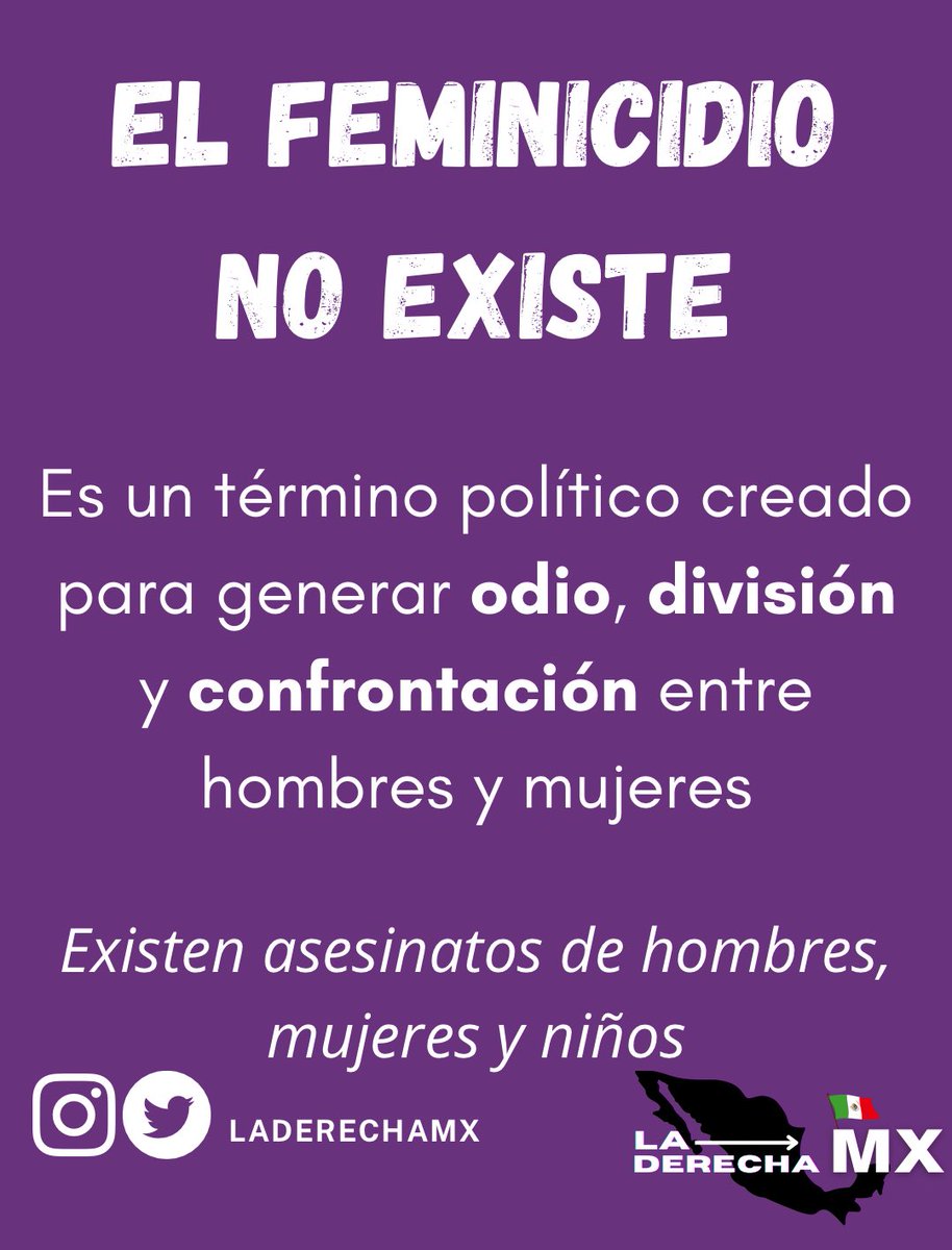 LaDerechaMX's tweet photo. El feminicidio es un término político creado para estigmatizar a los hombres y generar odio, división y confrontación entre hombres y mujeres 

En realidad, no existe un “feminicidio”, existen asesinatos de hombres; mujeres y niños

Todas las vidas importan…

#8m #Agenda2030 https://t.co/R2wayFJTLv