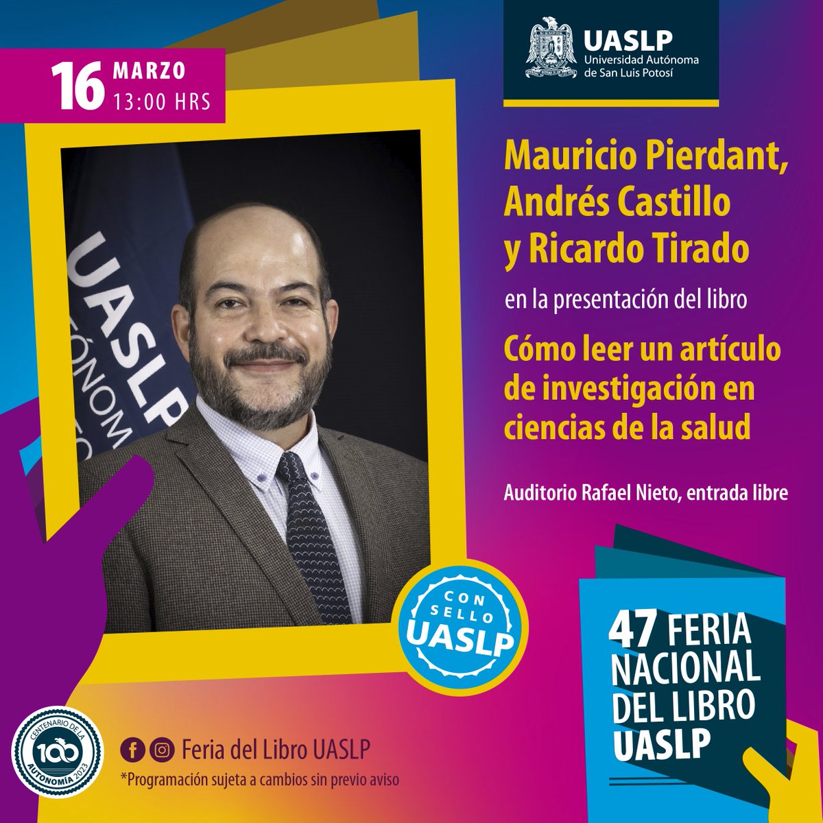 LibreriaUASLP's tweet photo. 🔵Presentamos a los autores de #consellouaslp presentes en la 4️⃣7️⃣ Feria Nacional del Libro UASLP del 11 al 19 de marzo de 2023.🤓📖

🗓️¡Agenda la fecha!

🔹Presentaciones de libros 📚
🔹Concursos y Talleres literarios 📝
🔹Cuenta cuentos 💬
🔹Música 🎼
🔹Danza 🩰 https://t.co/AeSVSmZmGZ