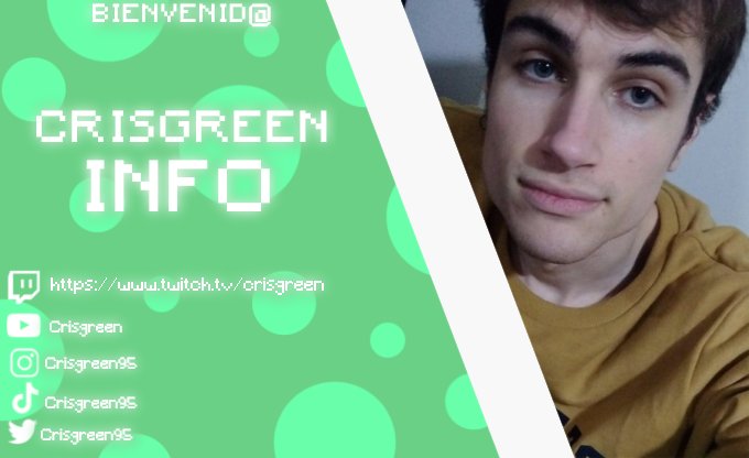 CrisGreenInfo's tweet image. ＞﹒﹒¡Sean todos bienvenidos a Info CrisGreen! 

︿ Esta es una cuenta destinada en informar &amp;amp; apoyar específicamente al streamer y youtuber @CrisGreen95

﹒﹒➜ Les dejo todas sus redes sociales, les pido compartir esta cuenta para hacerla más grande, nos estarían ayudando¡!