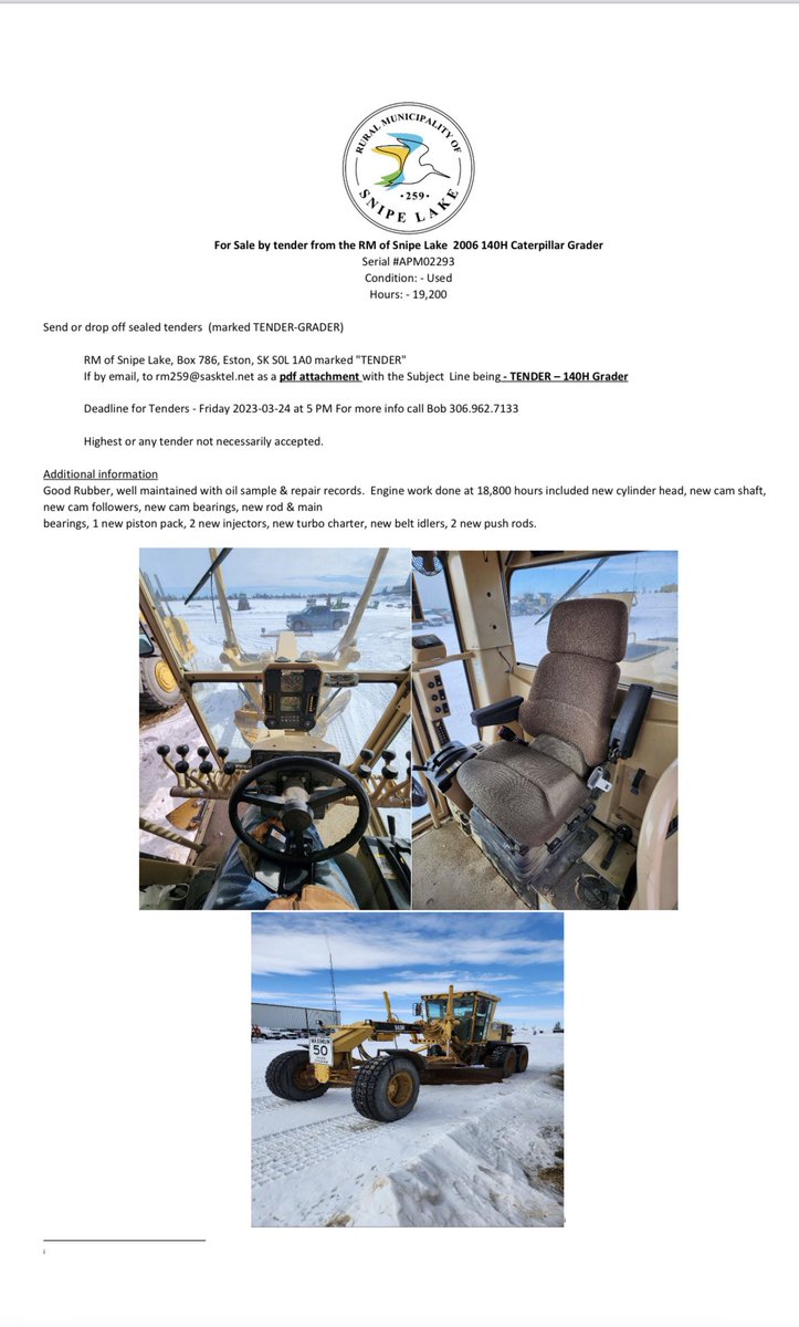 Grader for tender. Link:

rmofsnipelake.ca/p/2006-grader-…