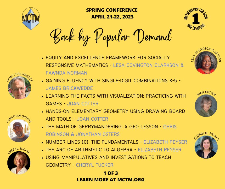 Stay tuned for more great sessions at the MCTM Spring Conference. Here is our first group of speakers and sessions who are "Back by Popular Demand." Register here mctm.org/event-5001673