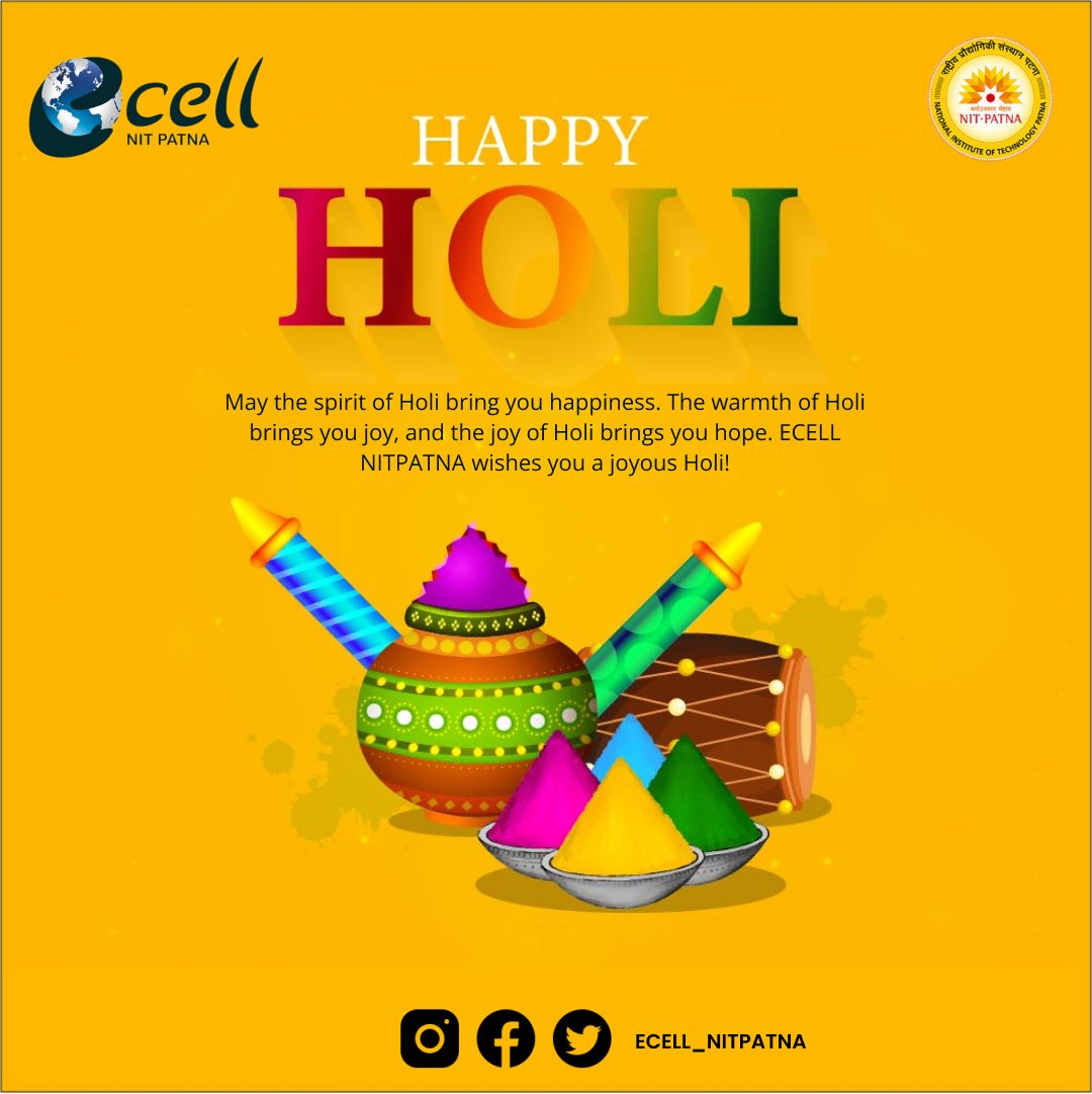 ecell_nitp's tweet photo. May your day be filled with colorful joy and happiness. Let us celebrate the Festival of Colors together and spread love and laughter. Wishing you and your loved ones a very happy Holi.

#entrepreneurs #entrepreneur #holi #happyholi #holifestival #festival #colors #holifest https://t.co/QkwOzxLuSj