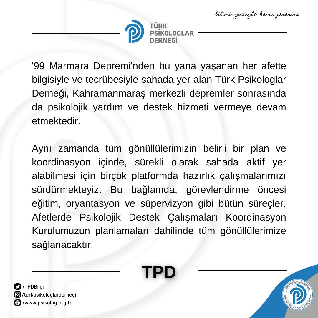 TPDBilgi's tweet photo. '99 Marmara Depremi'nden bu yana yaşanan her afette bilgisiyle ve tecrübesiyle sahada yer alan Türk Psikologlar Derneği, Kahramanmaraş merkezli depremler sonrasında da psikolojik yardım ve destek hizmeti vermeye devam etmektedir. 
(1) https://t.co/PXmb3Unk9P