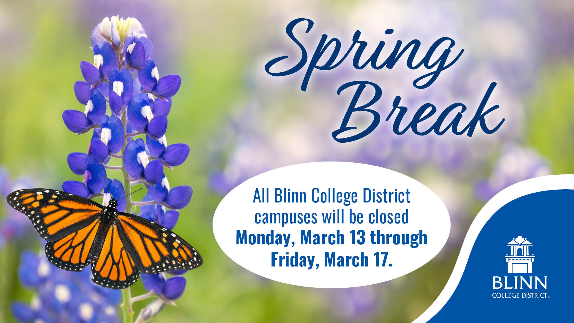 Blinn College District on Twitter "Spring Break is almost here! All 