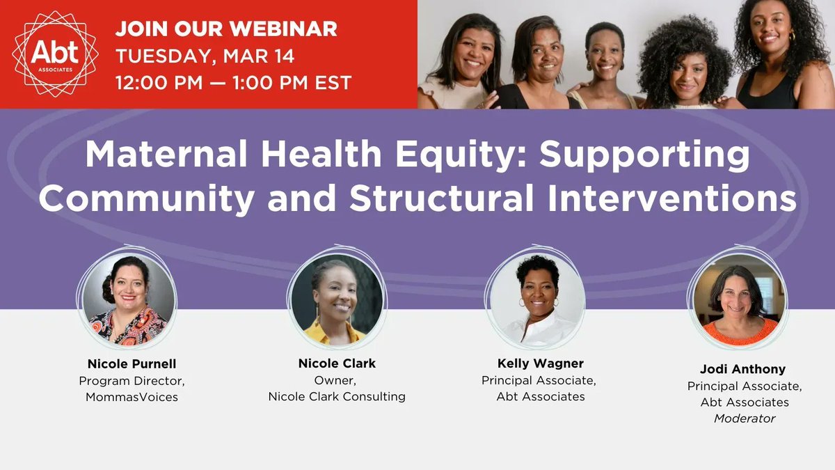 Join me and my colleagues Nicole Purnell of @MommasVoices and Kelly Wagner of @abtassociates on March 14th as we draw on our experiences in supporting community-driven solutions to improve #maternalhealth and #birthequity : abt.associates/41ksqIY