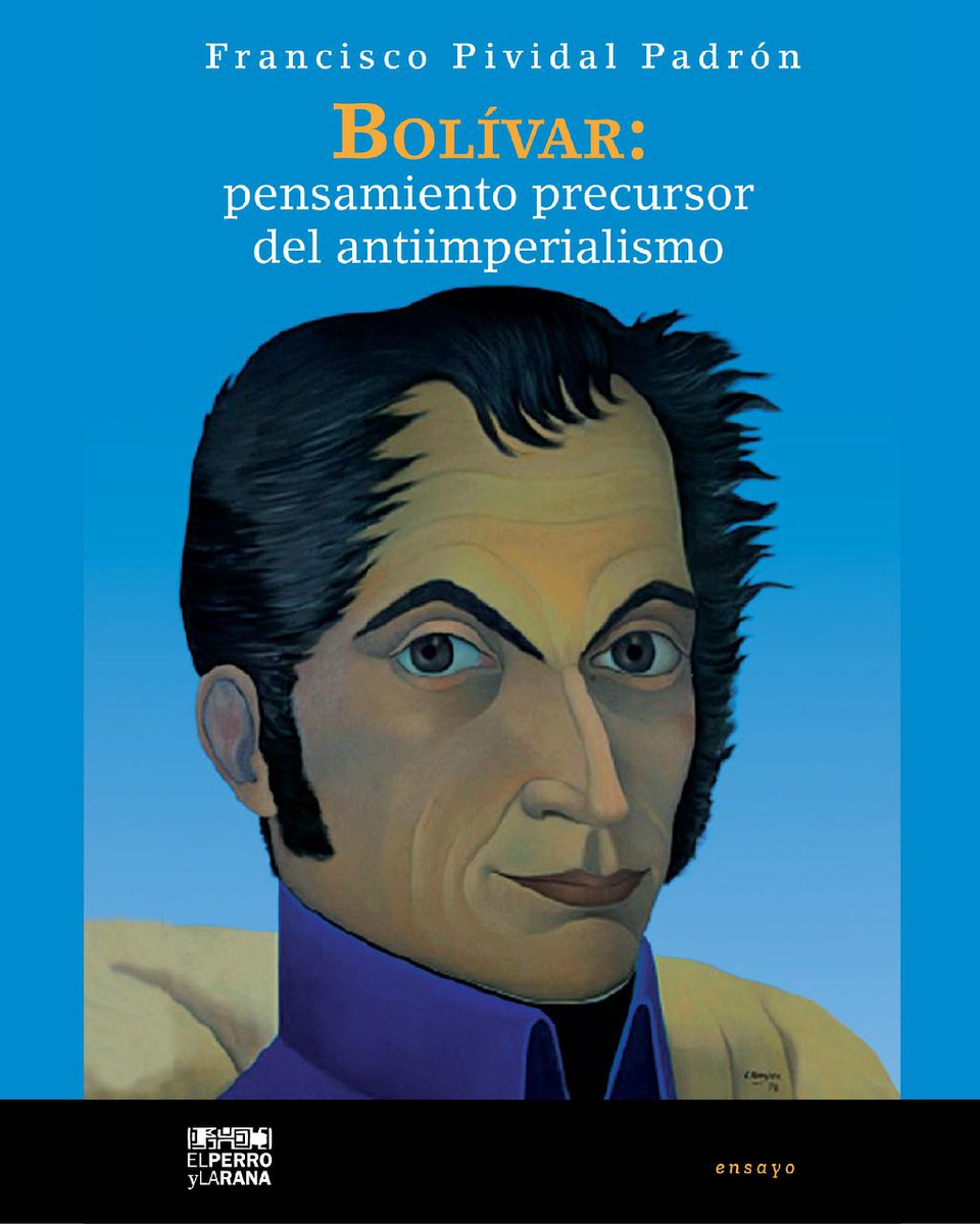 #PublicacionesMippCI 📚 | Bolívar: pensamiento precursor del antiimperialismo. Descargue aquí 📥  bit.ly/305wIJq