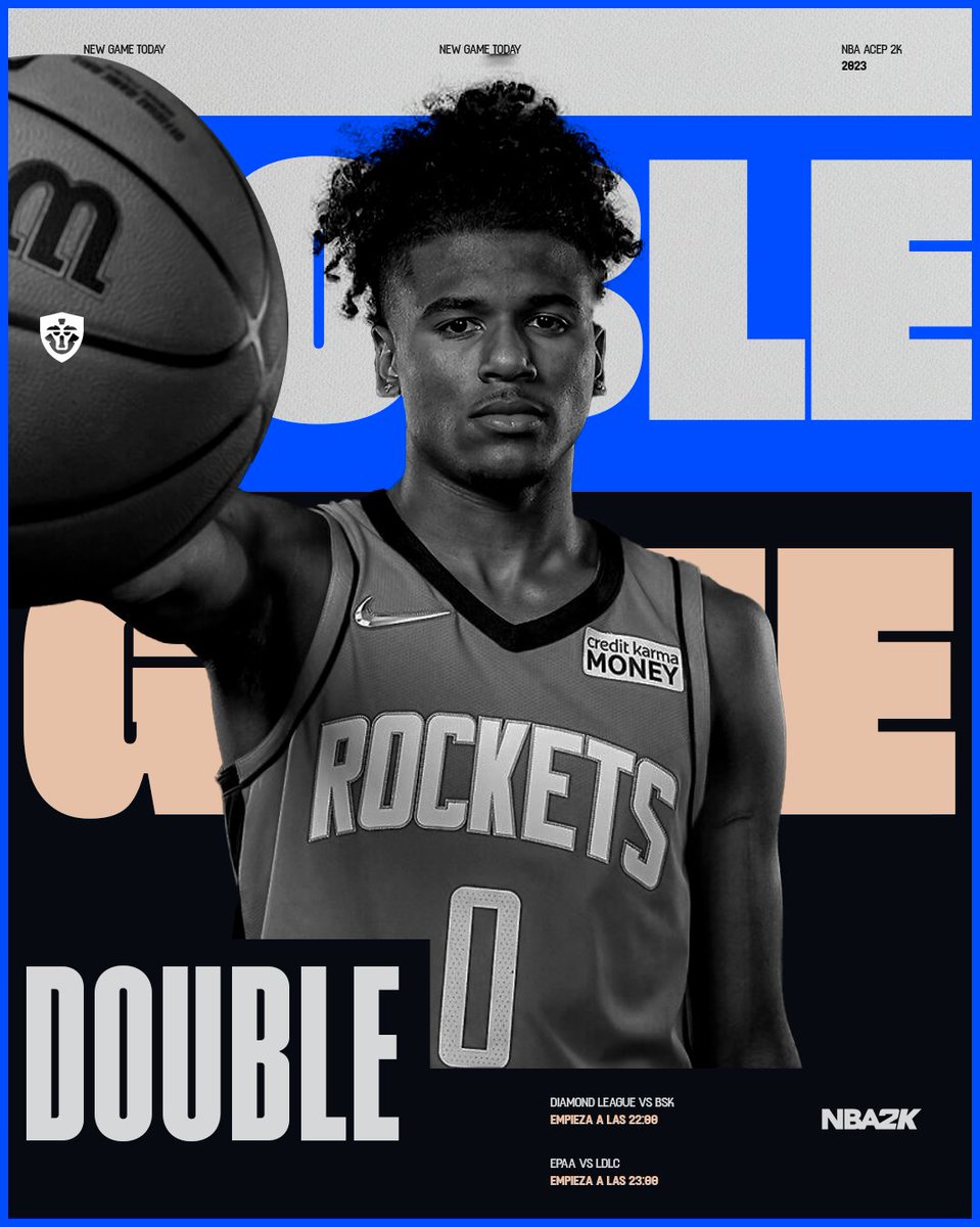 🏀Una de 2k🏀
Doble jornada hoy 
⏰22:00 ⏰
BSK - Diamond League
⏰23:00 ⏰
LDLC - EPAA
#HazLlegarElMensaje