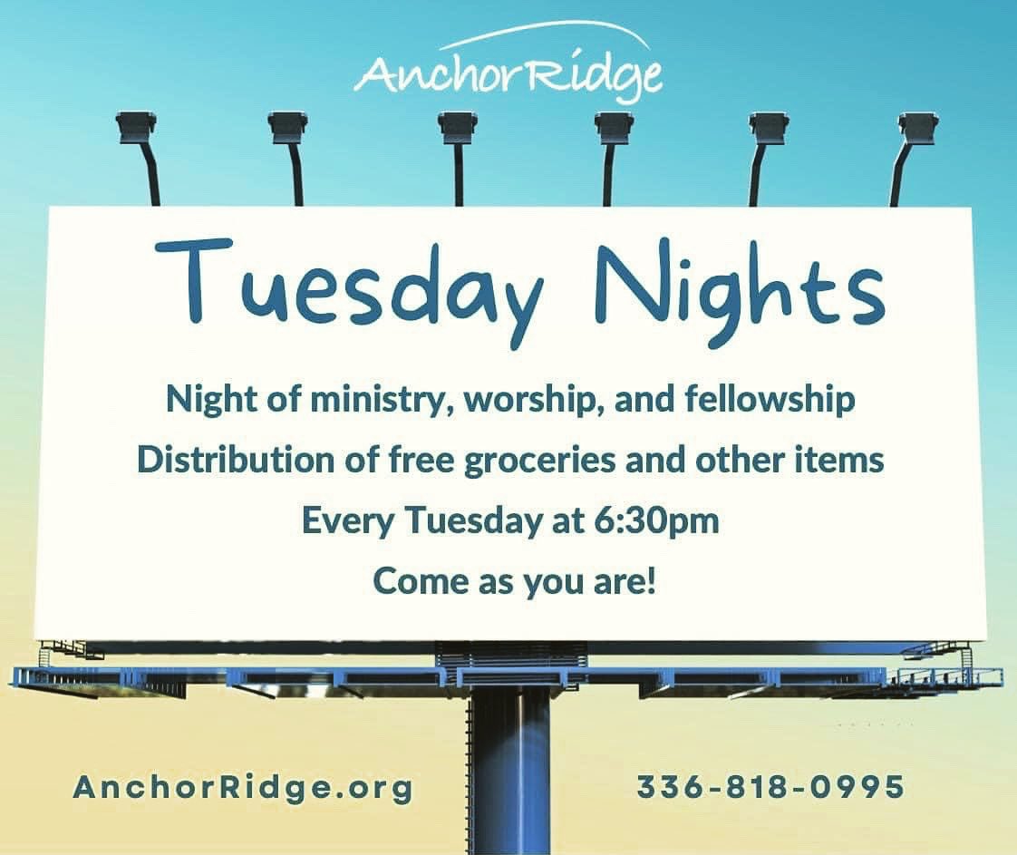Tuesday Nights - A time of ministry, worship, and fellowship followed by a distribution of free groceries &amp; other items.

6:30 pm 

North Wilkesboro, NC

For more information, please call (336) 818-0995.

AnchorRidge.org

#AnchorRidge