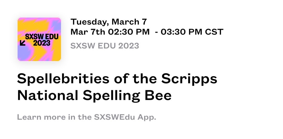 It’s time! Spellebrities of the Scripps National Spelling Bee at SXSW EDU 2023. See this session at schedule.sxswedu.com/2023/events/PP…