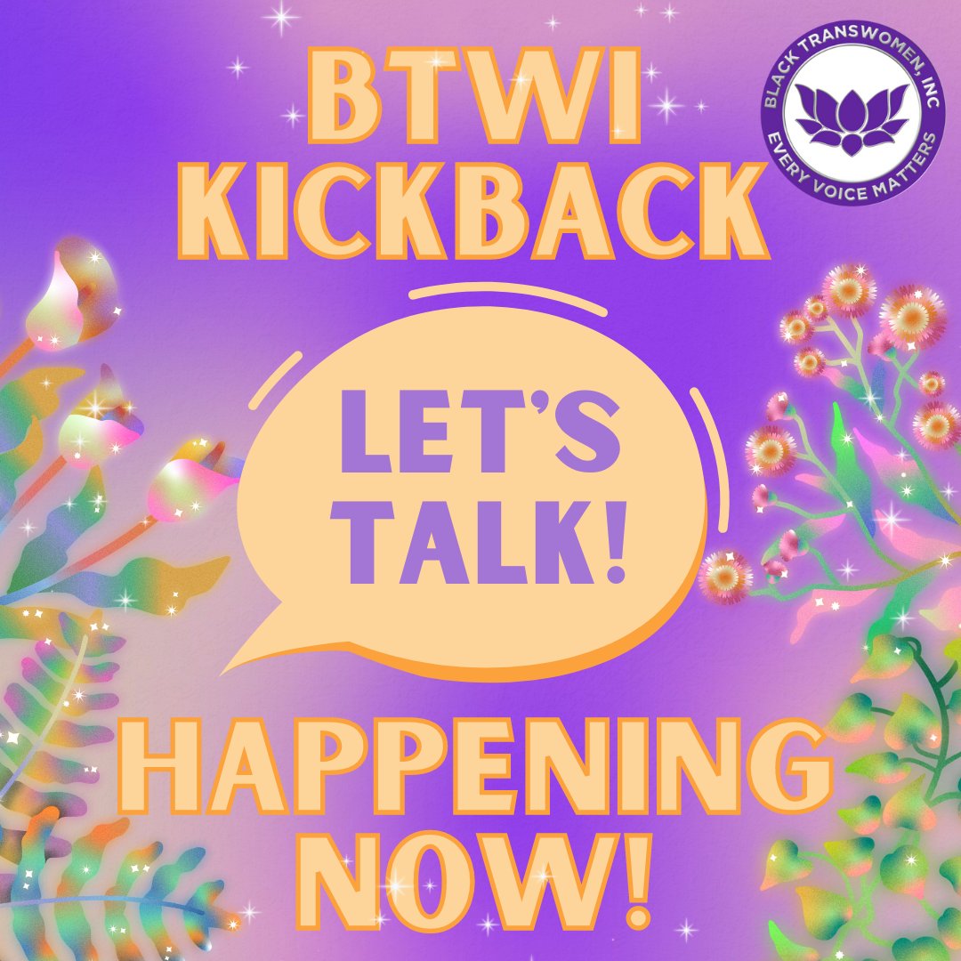 The BTWI Kickback is about to start! Join our chat for Black trans women, building community by discussing culture, current events, resources, and life! Zoom Link: us02web.zoom.us/j/81553947777