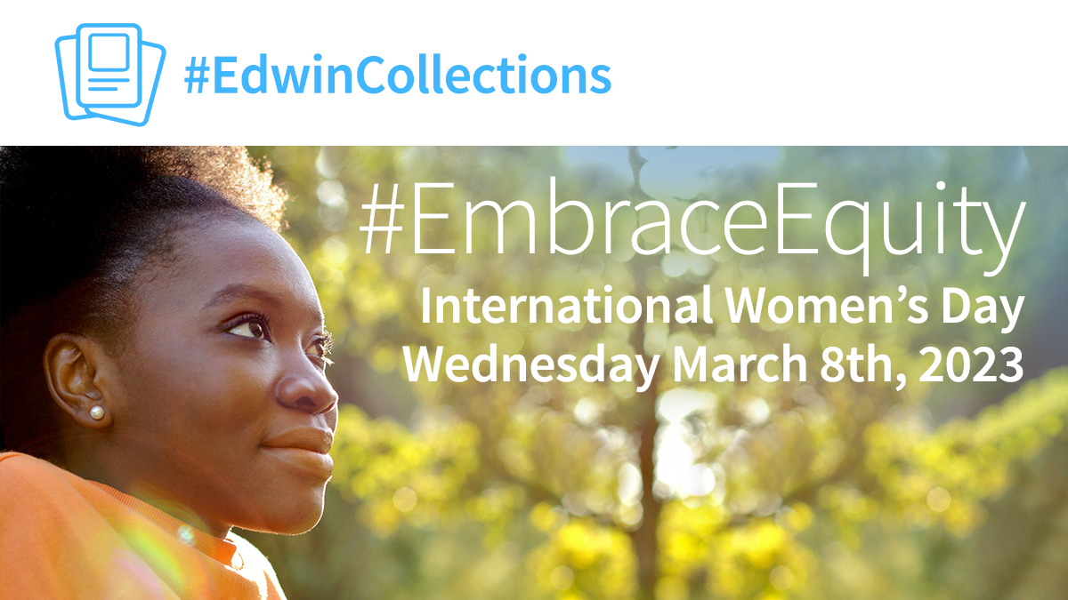 Tomorrow is #InternationalWomensDay! As we honor women's achievements and the progress in women's rights, we invite you to explore our #EdwinCollection. Celebrating women's experiences and contributions in Canadian history. #EmbraceEquity 👭

Explore now! 
bit.ly/3mwaOtQ
