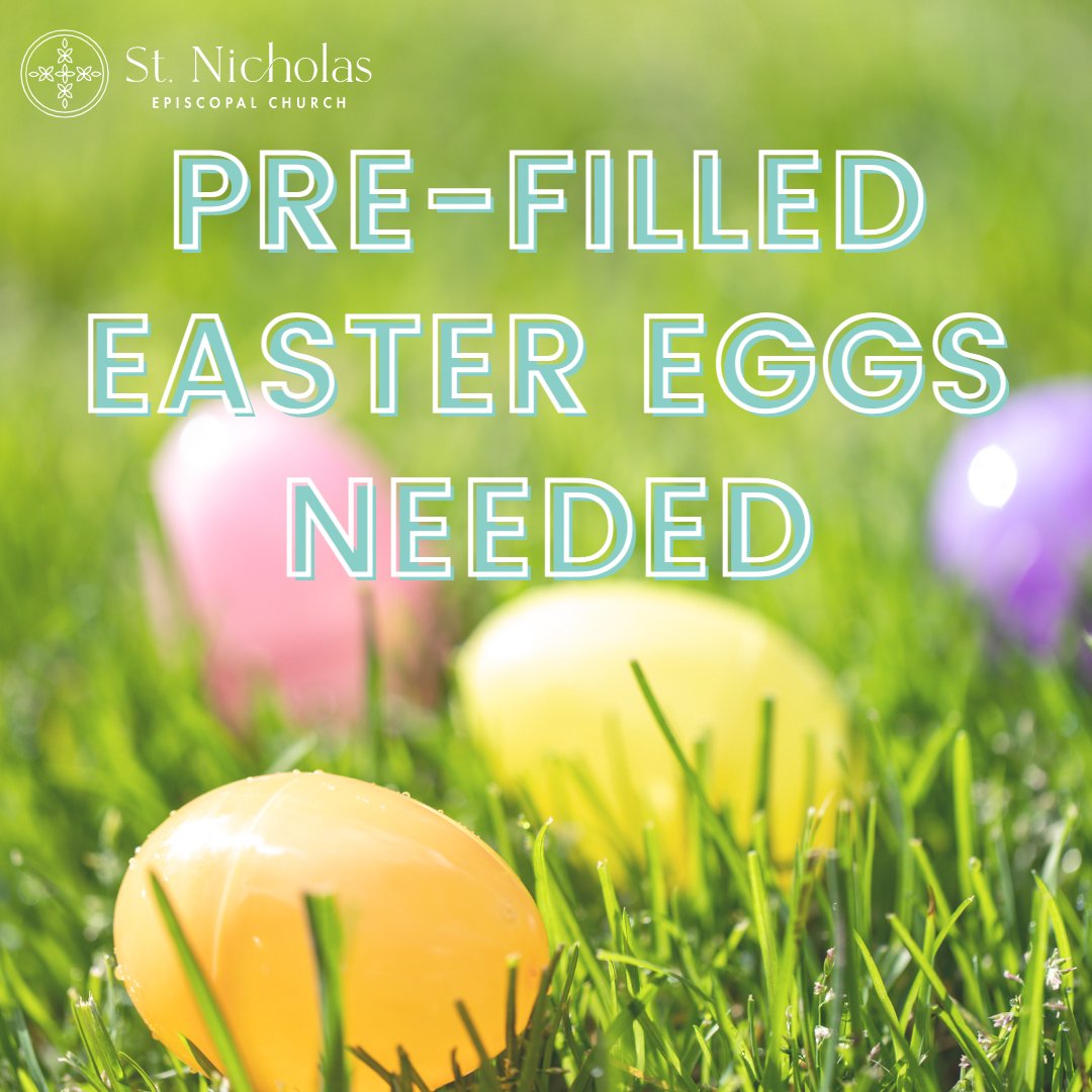 We are accepting donations of pre-filled Easter eggs from now until Easter. There are boxes inside of the church for eggs. Please have them pre-filled with non-chocolate candy and treats! Thank you! 
#stnickshillcountry #episcopalchurch #easter #eastereggs #candy #donations