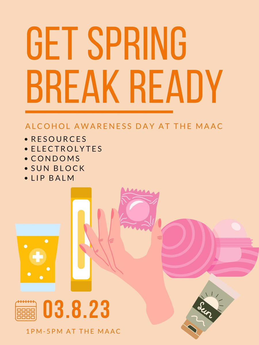 See you at the MAAC tomorrow! 

Let’s talk:
✅Safe drinking 
✅Safe sex 
✅Skin protection