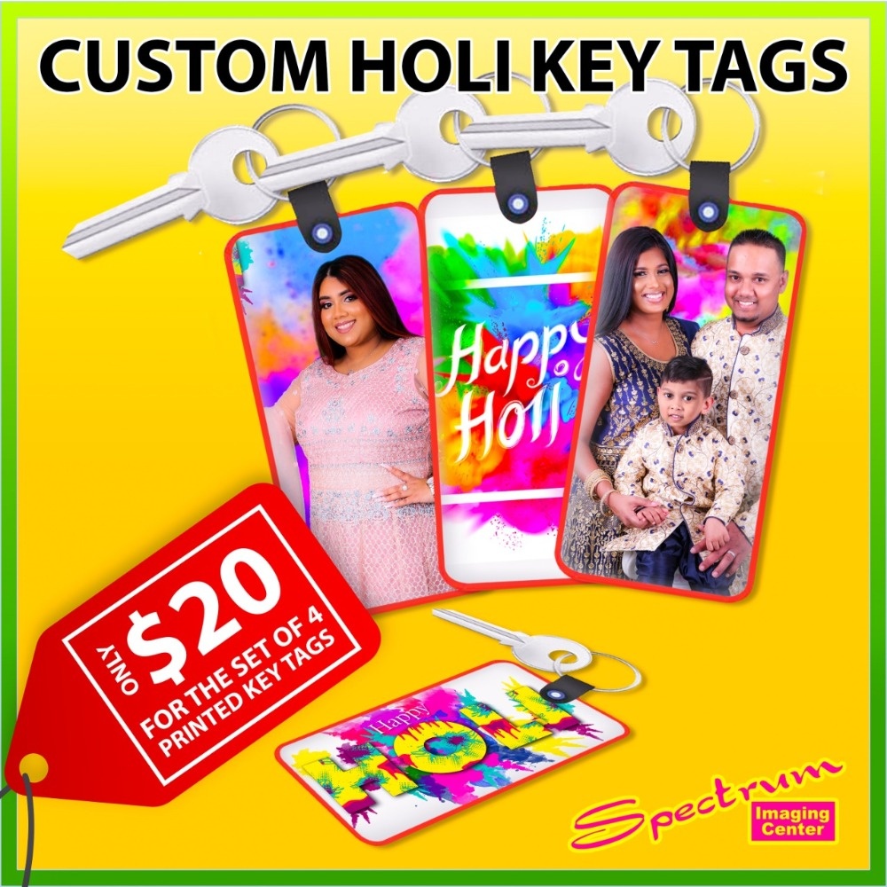 Custom Design Your Keychains today!!- Holi 2023.
Key tags set of 4 for just $20.00.
#holikeytags #keytags2023 #style #fashion #giftitems 
SPECTRUM IMAGING CENTER
Since 1973
129-08 Liberty Ave
Richmond Hill, NY 11419
Phone# 718-845-2700
Email: Info@spectrumimagingcenter.com