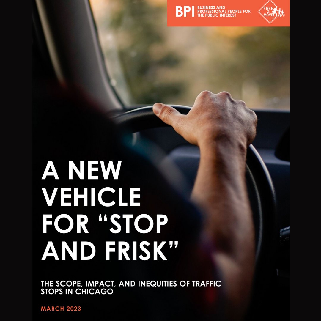BPIChicago's tweet image. BPI - Chicago and the @Free2movechi Coalition proudly announce the release of its new report, A New Vehicle for Stop &amp;amp; Frisk. This report delves into the scope, impact, and inequities of traffic stops in #Chicago. To access the full report, click here: bpichicago.org/wp-content/upl…