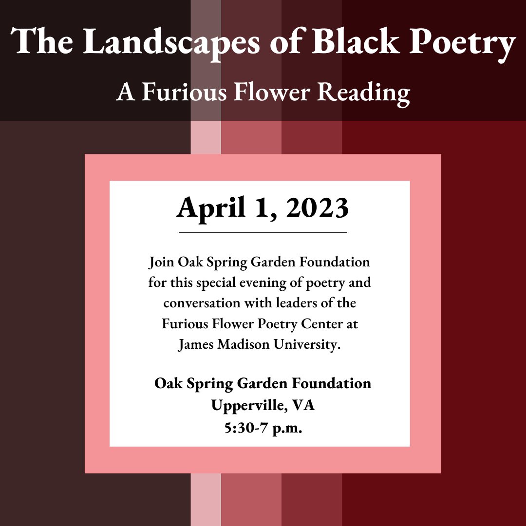 FuriousFlowerPC's tweet photo. Kick off National Poetry Month with us!
We are excited to announce this event in partnership with Oak Spring Garden Foundation (@oak_spring).
#oakspringgardenfoundation #oakspring #osgf #nationalpoetrymonth #poetry
(1/5) https://t.co/Kgubfuw7mm