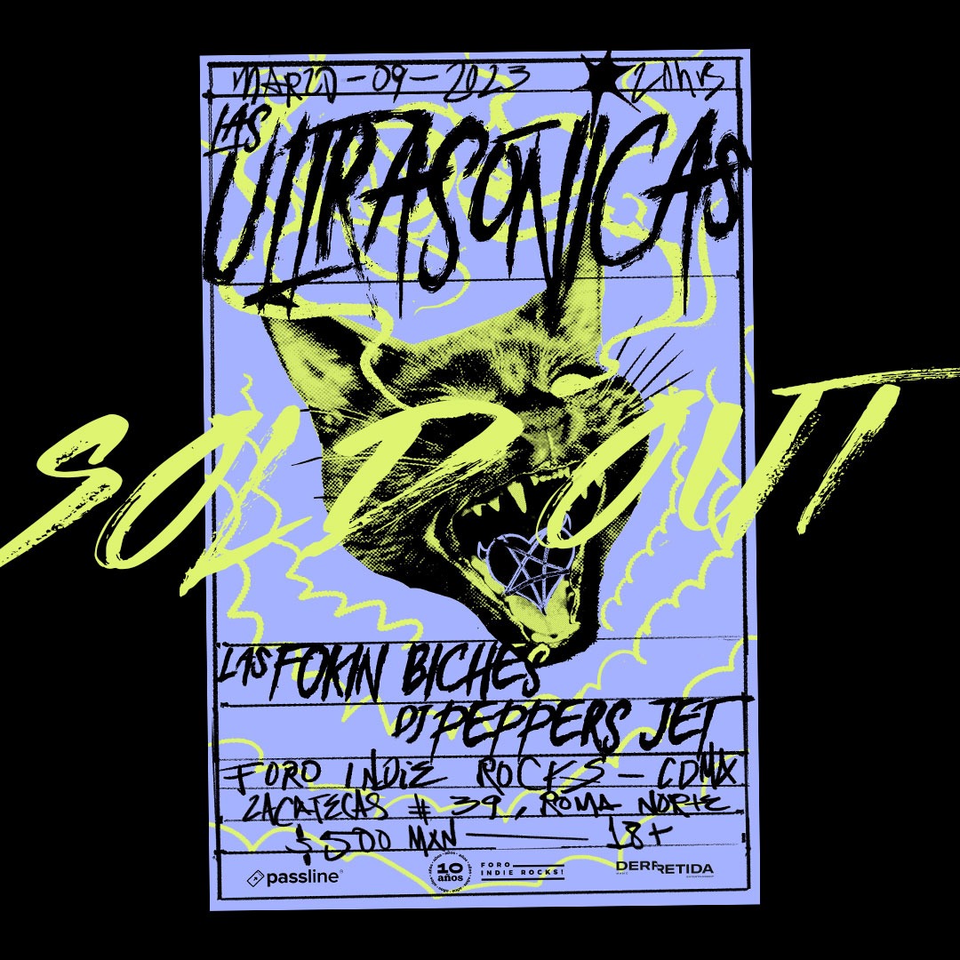 UnderMX's tweet image. Nos vemos este jueves 9 de marzo en el triunfal regreso de @LasUltrasonicas, acompañadas de @LasFokinBiches y #PeppersJet en el @ForoIndierocks💖👩🏻‍🎤🤘🏼 #SoldOut