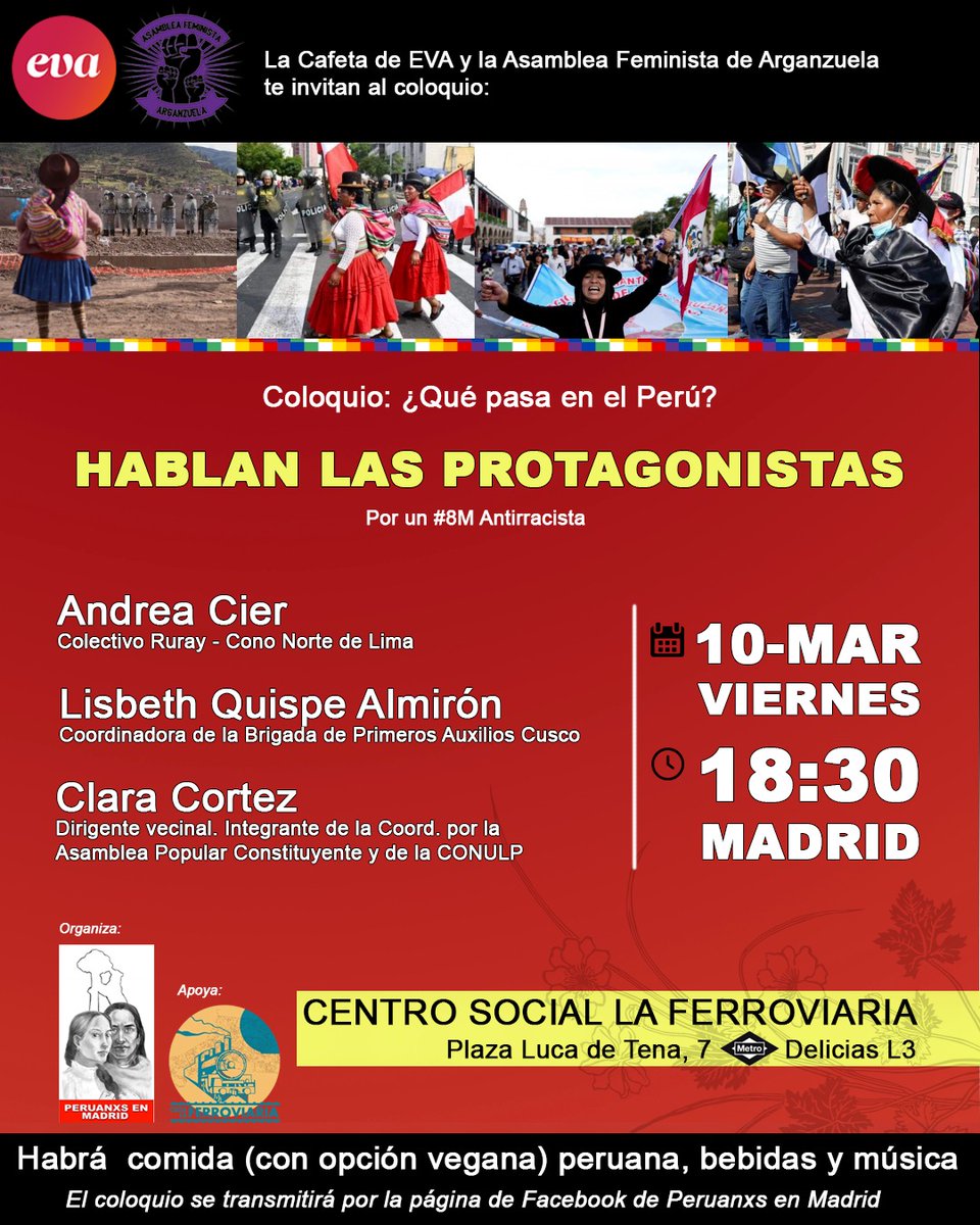evArganzuela's tweet photo. #EVAsigue Organizamos la Cafeta de La Ferro de este viernes juntas con @AFArganzuela y os proponemos un interesante conversatorio organizado por nuestrxs amigxs del Colectivo de Peruanxs en Madrid ¿Qué pasa en Perú? Os esperamos!! https://t.co/C4aaVak71L