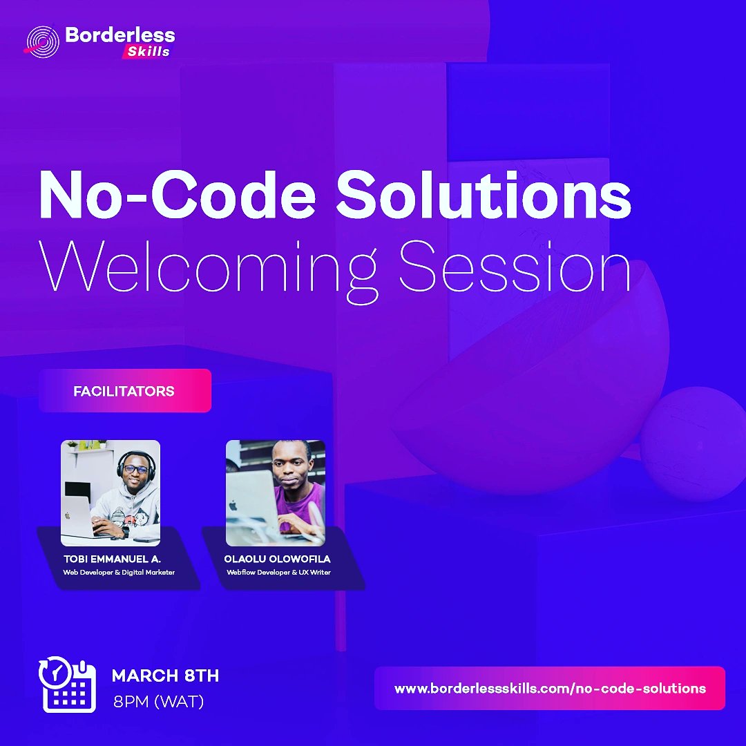 BorderlessSkill's tweet image. Join @Tes_Digitals and @itsOlaOlowo live for the 1st Session by 
8PM Tomorrow (March 8, 2023).
Anyone is eligible to join. DM for link.
#nocodesolutions #borderlessskills