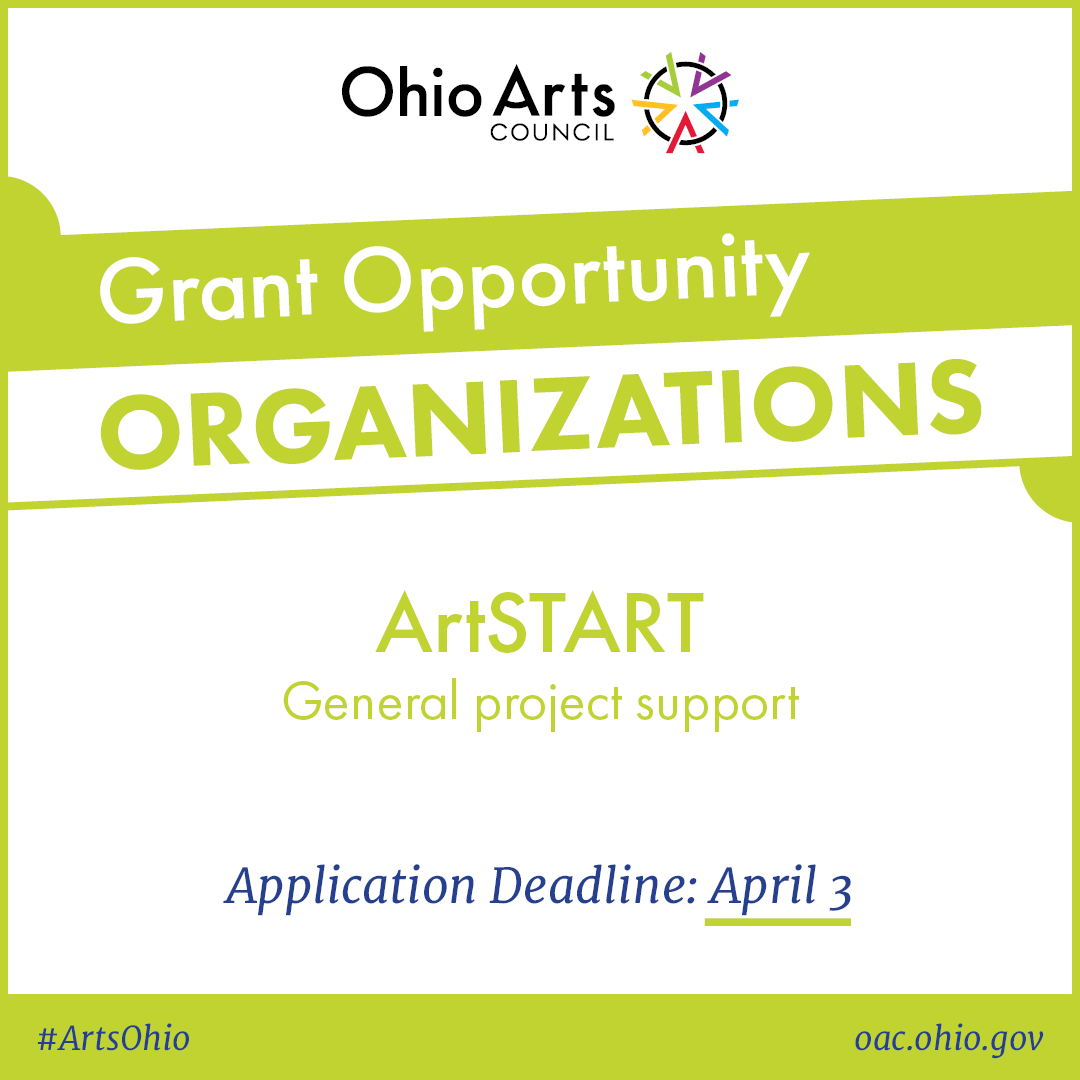 GRANT DEADLINE REMINDER: We’re less than a month away from our next major grant deadline of Monday, April 3, 2023! Learn more about our ArtSTART &amp; Traditional Arts Apprenticeship programs at: oac.ohio.gov/grants.