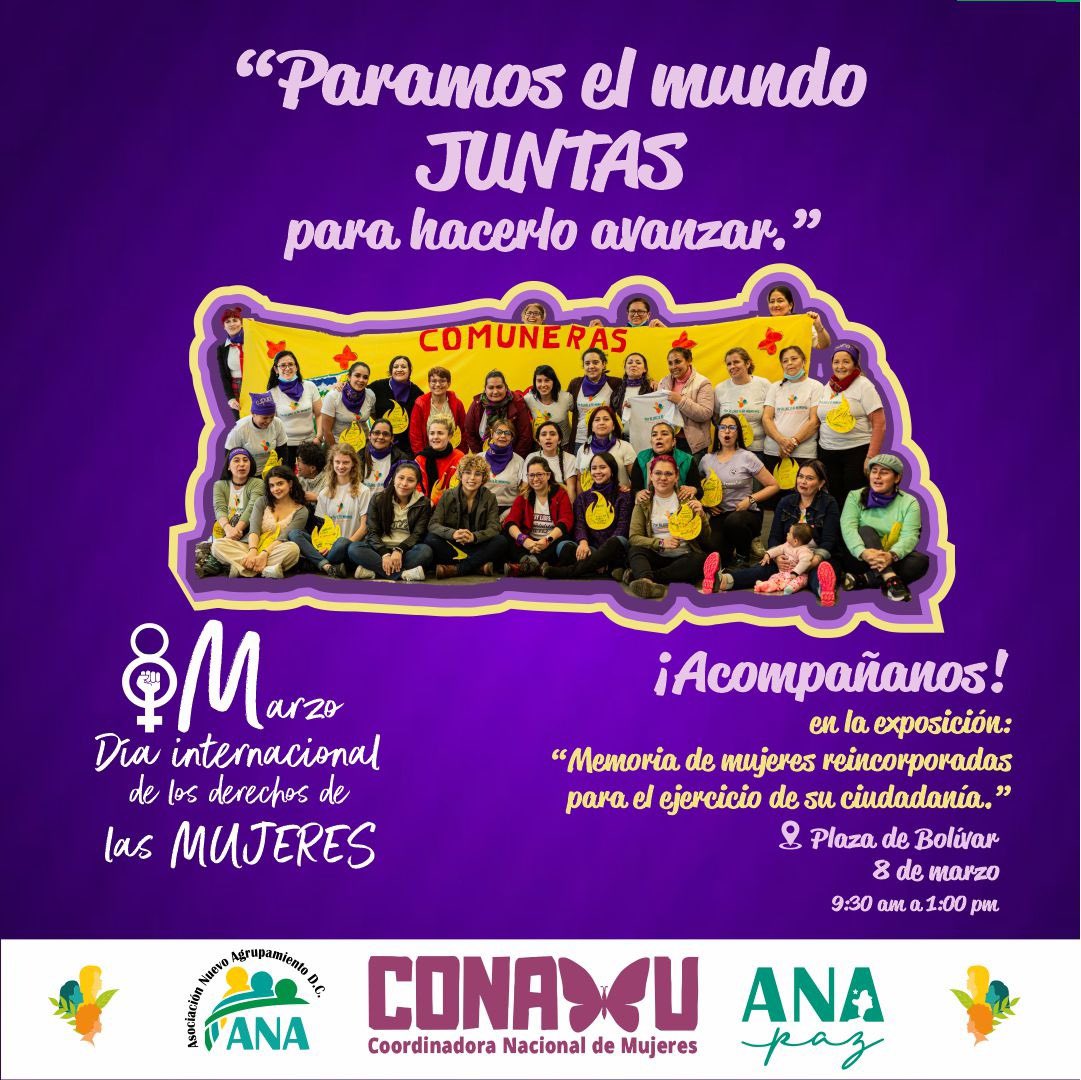 En el #8M las mujeres reincorporadas estaremos en la Plaza de Bolívar conmemorando el Día Internacional de la Mujer Trabajadora, por la materialización del #EnfoqueDeGenero del Acuerdo de Paz de La Habana. ¡Acompáñanos ! 💪🏾💜