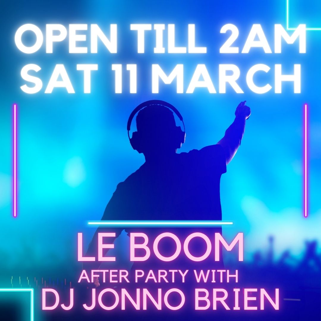 Did you know we are open until 2am Saturday night! LE BOOM are on the 10 Bridge Street stage followed by the after party with DJ Jonno Brien. You won't want to miss it! Get your tickets here: 10bridgestreet.ie/events/le-boom…