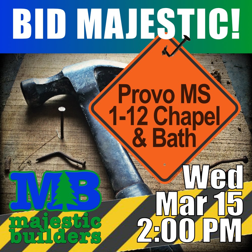 BuildMajesticUT's tweet photo. ***BID Announcement***
Provo MS 1-12 Chapel &amp; Bathroom bids Wed, Mar 15  at 2 PM.
Docs at https://t.co/w5PNdxJosK. Email ?s &amp; estimates to bids@buildmajestic.com. Follow us for the most current info on all our projects.
#BidMajestic #BuildMajestic #BidWithUs #BidDay https://t.co/16mWdSUzun