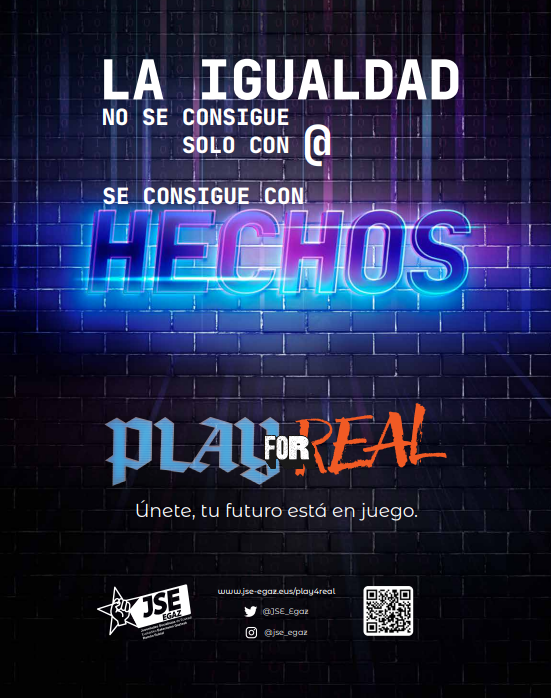 JSE_Portugalete's tweet photo. Participa en la campaña de participación política juvenil #Play4Real desarrollada por @JSE_Egaz.
Trabajamos por un futuro más feminista y justo.
#8M2023 #8M https://t.co/sLGVIXc1LO