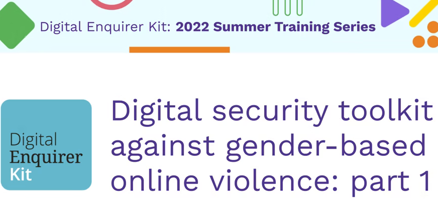 Info_Activism's tweet photo. Our #DigitalEnquirerKit session on gender-based online violence explores 5 types of attacks used to limit confidentiality, integrity &amp; access to information by women &amp; sexual &amp; gendered minorities. Learn about strategies to prevent, mitigate or recover. 📹https://t.co/WdxZoUjwl7 https://t.co/6HPeBKCBnL