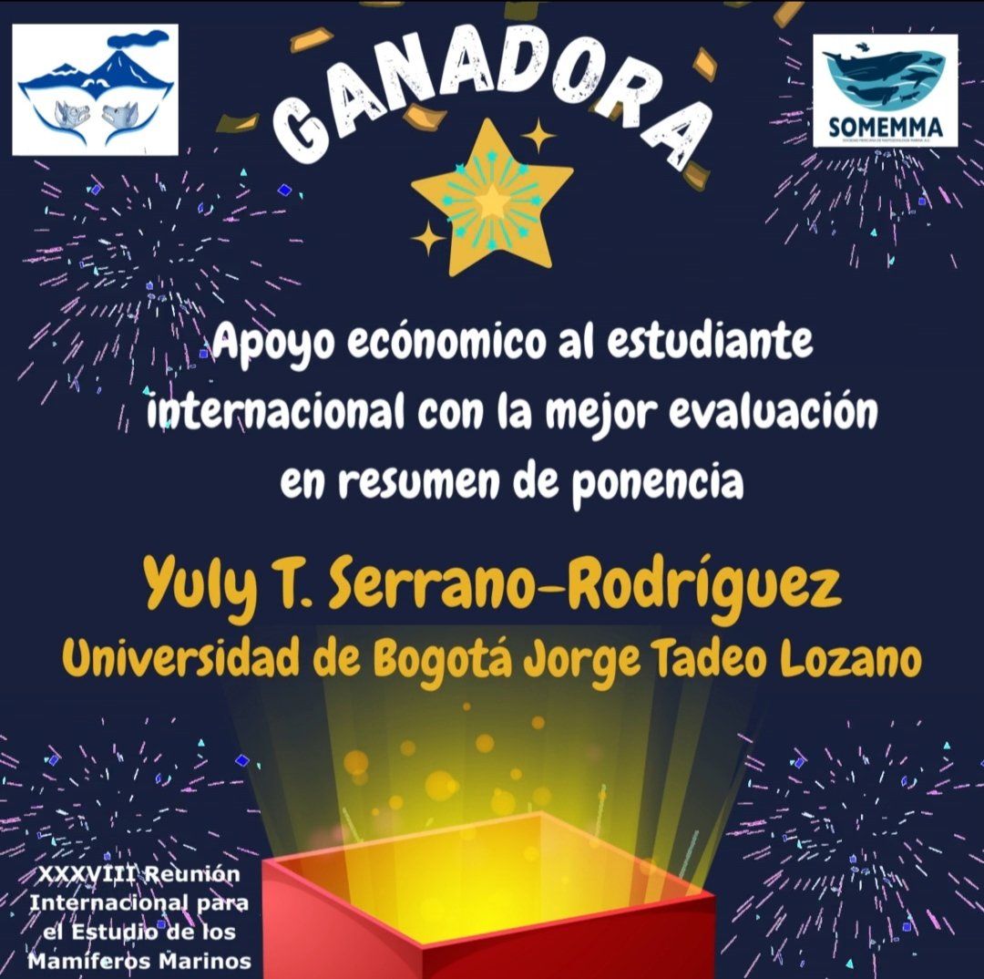 SOMEMMA1's tweet photo. ¡¡Felicitamos a la estudiante internacional Yuly T. Serrano-Rodríguez, ganadora  del apoyo economico para asistir a nuestra XXXVIII Reunión Internacional para el Estudio de los Mamíferos Marinos!!

Nos vemos en Mayo en Manzanillo, Colima! https://t.co/5DM3W8YFfl