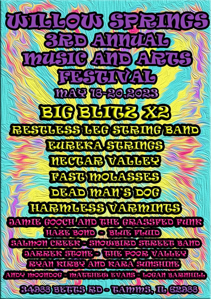 WillowSpringsC2's tweet photo. Hey Family,
Willow Springs Productions are excited to once again bring you Willow Springs 3rd Annual Music and Arts Festival.
Taking place on our own private property, Willow Springs Campground and Venue, here in Tamms, IL featuring 2 nights of Big Blitz!!!! https://t.co/sAP2u5m53R