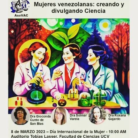 Bioproductos_Ve's tweet photo. .
#AgroEventos >
En el #DíaInternacionalDeLaMujer 🎉 , muy buen conversatorio :
" #MujeresVenezolanas , Creando y Divulgando Ciencia "
8 Marzo.. 10 AM , vía YouTube , canal de AsoVAC Caracas , o presencial en el Auditorio Tobías Lasser , Facultad d Ciencias , #UCV , #Caracas
. https://t.co/TsGm7KMhj1