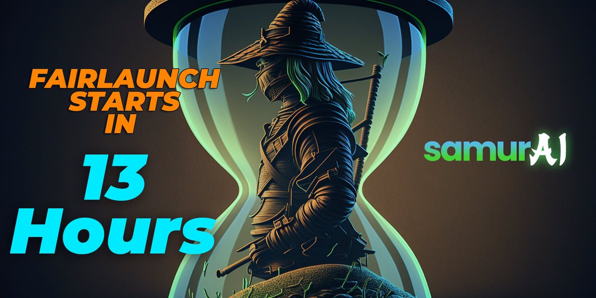 🥷SamurAi FairLaunch is starting in 13 hours 🥷

#Pinksale Link 
pinksale.finance/launchpad/0x37…

🟢 Fairlaunch Time UTC: 03/08 12:00 PM - 03/10 07:00 PM
🟢 Liquidity: 60%
🟢 Liquidity Lockup Time: 380 days 
🟢 Affiliate Reward: 5%