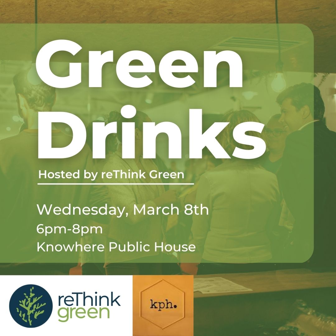 TOMORROW!! 

Don't miss the first Sudbury Green Drinks of 2023! March 8th from 6- 8pm is Green Drinks at Knowhere Public House. 

Green Drinks is an opportunity for those interested in the environment and sustainability to discuss, network and collaborate.