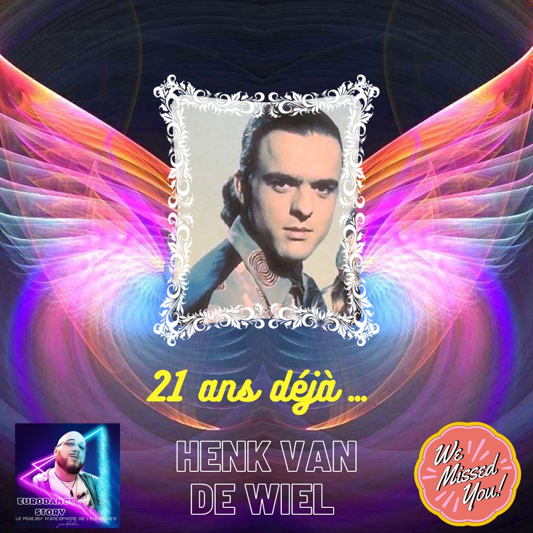 Eurodance_Story's tweet photo. Une Pensée pour Henk van de Wiel qui nous a quittés il y a 21 ans! ❤️ Paix à son âme... RIP, You will always be in our memory ❤️ #eurodance #rip #henkvandewiel #egma https://t.co/PccXS2ufQz