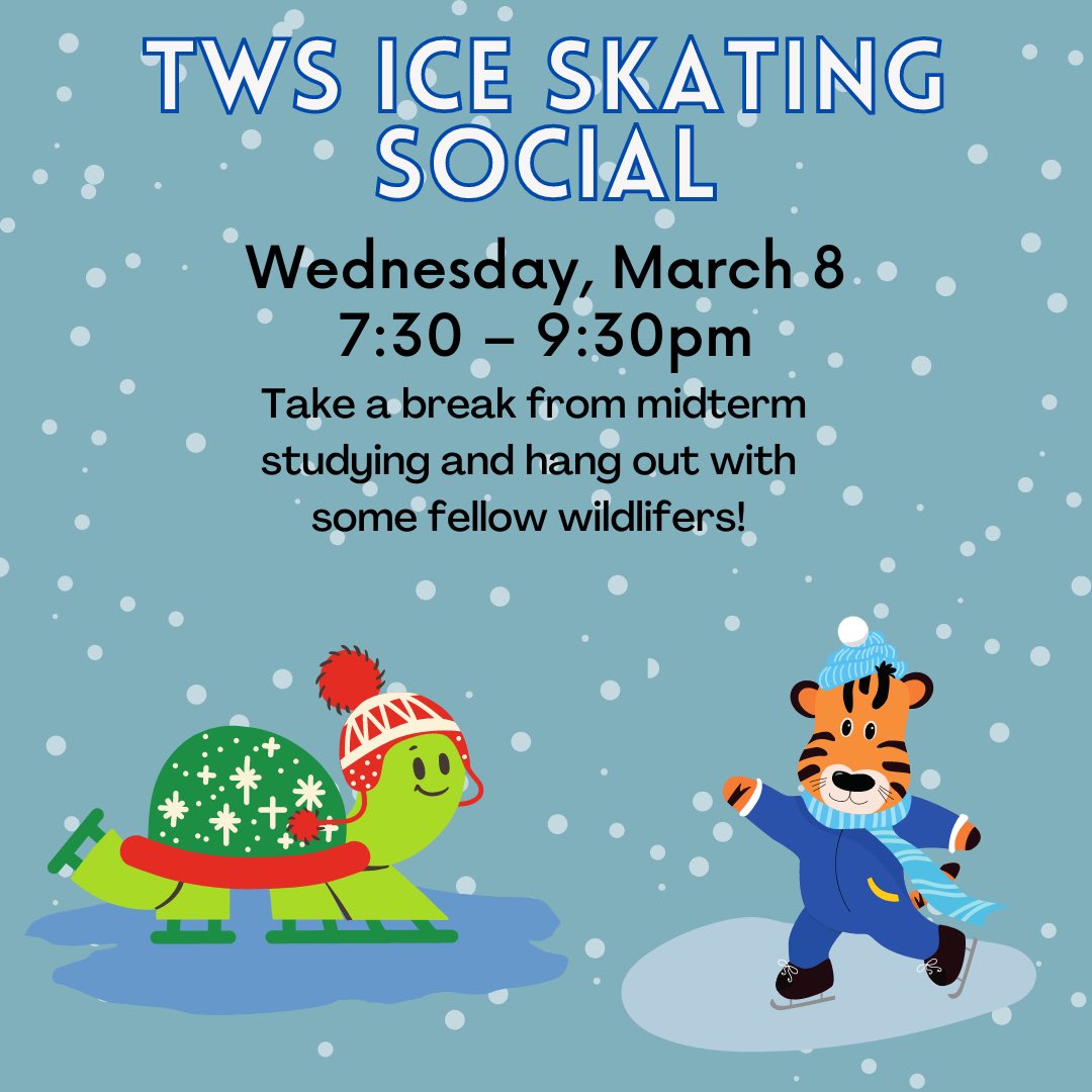 Howdy wildlifers!

We want to remind you that tomorrow is our ice skating social! It is taking place at the UI Ice Arena. We are going to meet out front at 7:15, then go in and get skates. Hope to see you there! Student admission is free, and skate rentals are $3.