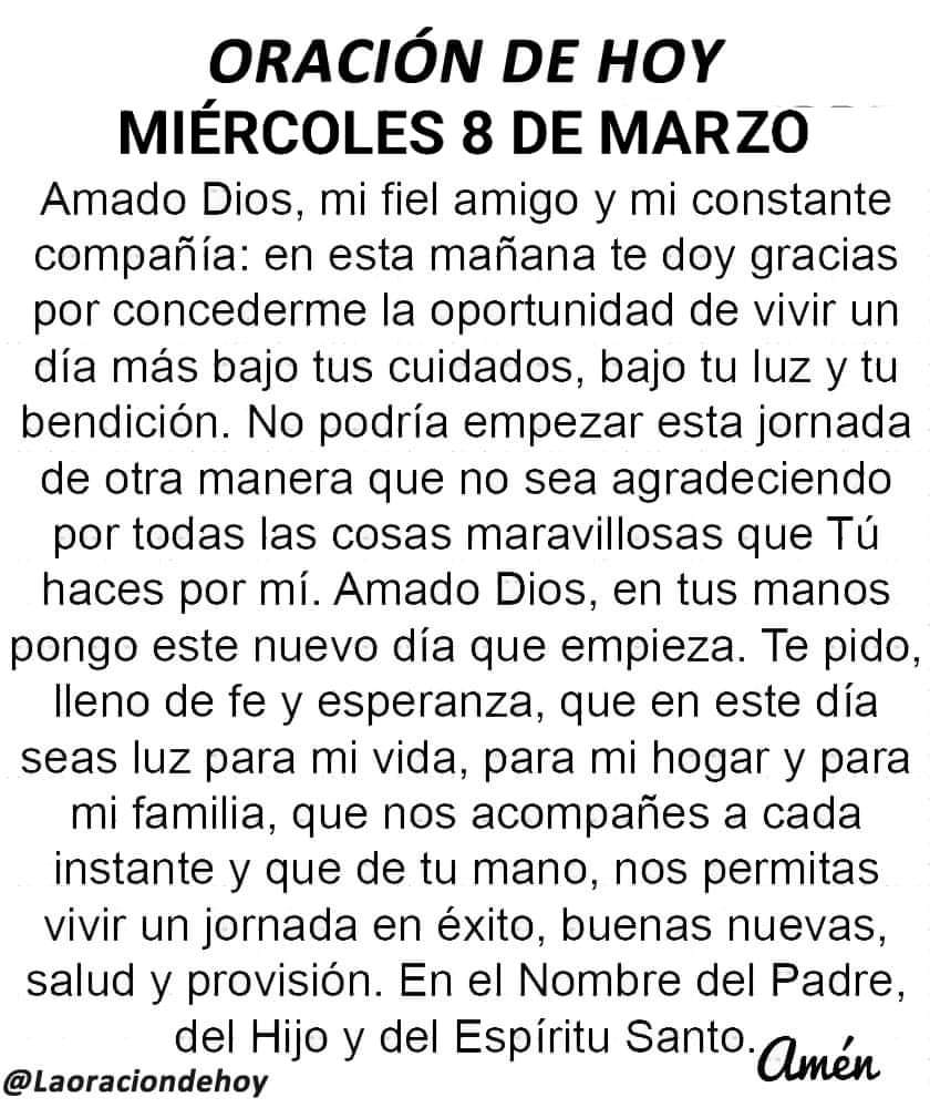 laoraciondehoy's tweet photo. Oración diaria para hoy miércoles 8 de marzo de 2023. https://t.co/Q5a0zfKTIy