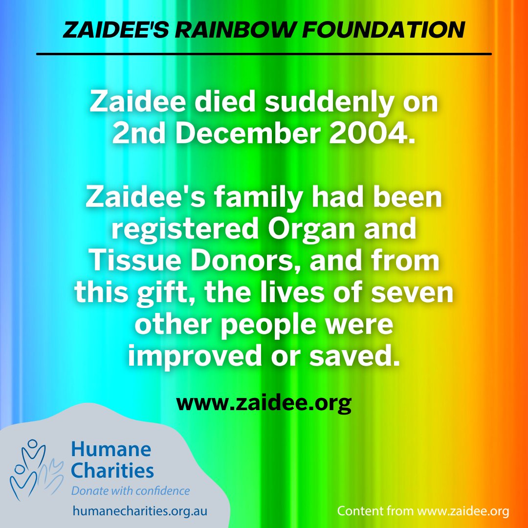HumaneCharities's tweet image. Zaidee’s parents founded @ZaideesRainbow to raise awareness of the need for increased organ and tissue donor registration in Australia. They promote an active lifestyle discussion within families about organ and tissue donation.