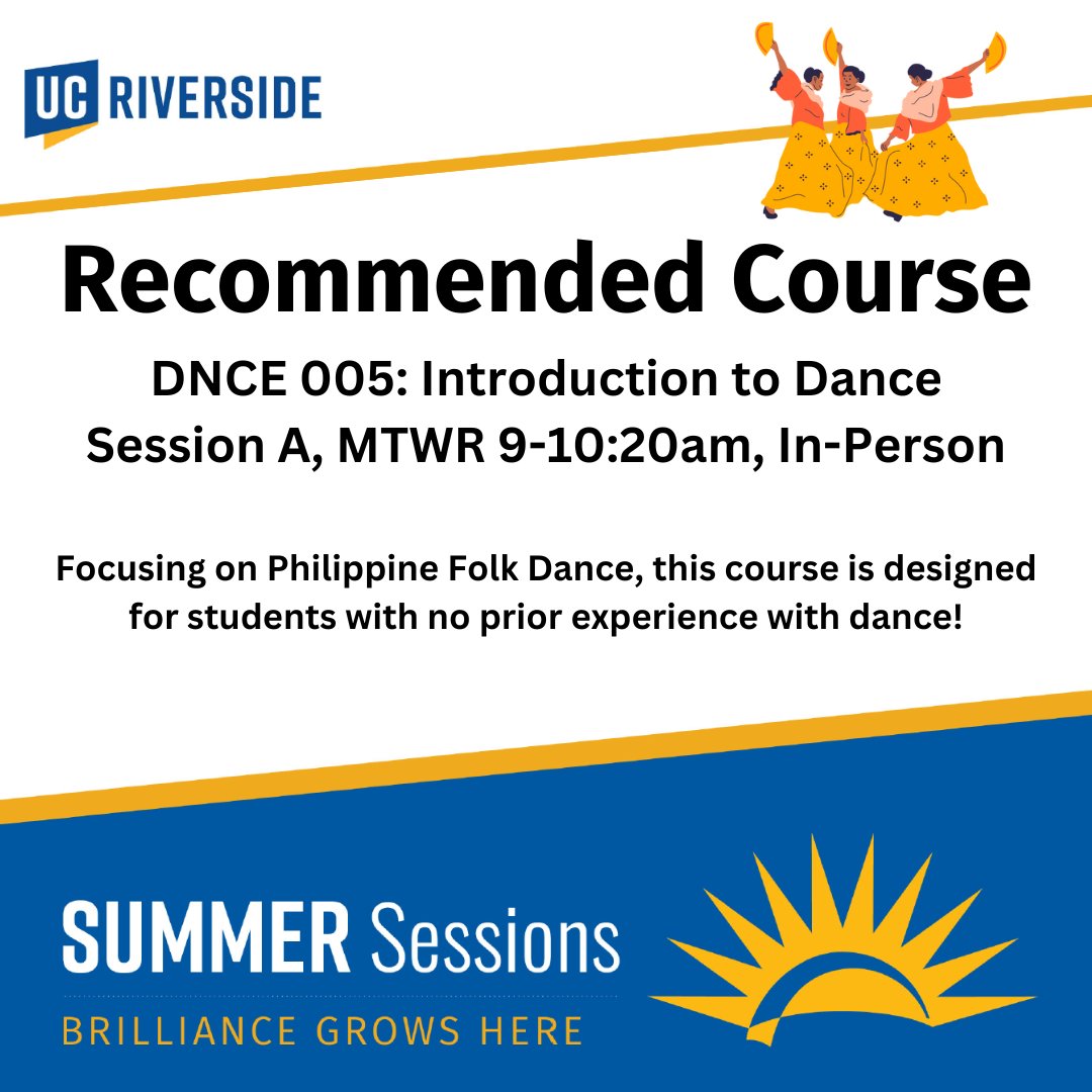 UCRsummer's tweet photo. Recommended course for summer:
DNCE 005: Introduction to Dance - This requires no dance experience and will focus on Philippine folk dance! @ucrchass #ucr #ucriverside #ucrsummersessions https://t.co/BbhWuD3oRA