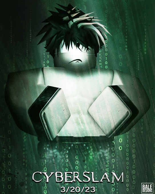 LegacyRWRBLX's tweet photo. Every story has a beginning.

LEGACY'S FIRST-EVER PPV 'CYBERSLAM', LIVE MARCH 20TH, @ 6:00 EST! https://t.co/A8RbAYZejA
