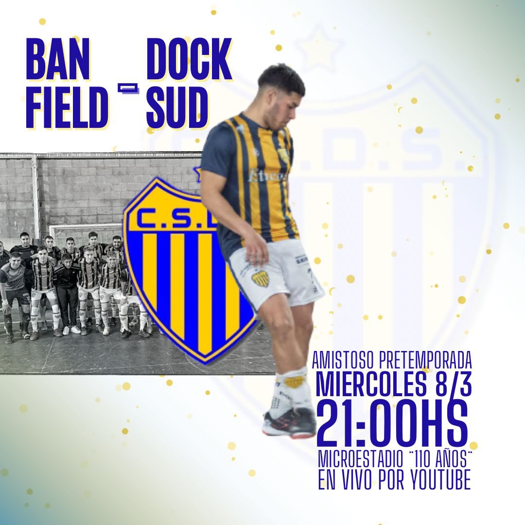 40x20docksud's tweet photo. ¡Amistoso de pretemporada! 🇺🇦

🆚 Banfield Futsal
🏟️ Microestadio “110 años”
🗓️ Miércoles 8/3
⏰ 1ra 21:00hs
🎥 40x20DockSud (YouTube)

#vamosdocke🇺🇦 https://t.co/dpvnVlKFh8