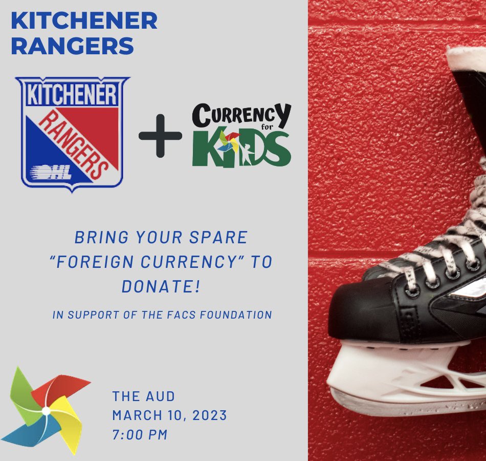 Join us this Friday at the @OHLRangers! Currency for Kids is fundraising spare foreign currency in support of FACS Foundation. Bring your spare change to donate! Can’t make it this Friday? We have another game on Sunday March 19th! #currencyforkids #makesomethinggoodhappen