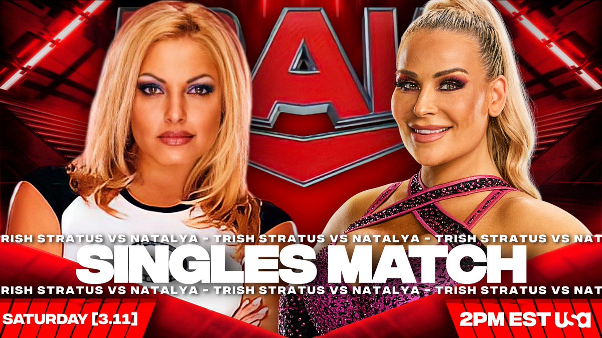 [BREAKING NEWS] This Week on Raw:

After the heated back & forth between both women took place via Twitter, the two agreed to settle things in the middle of the ring! Trish Stratus will meet Natalya in Singles Action this week on Raw!
- Trish Stratus vs Natalya https://t.co/SgvjPmDSxN