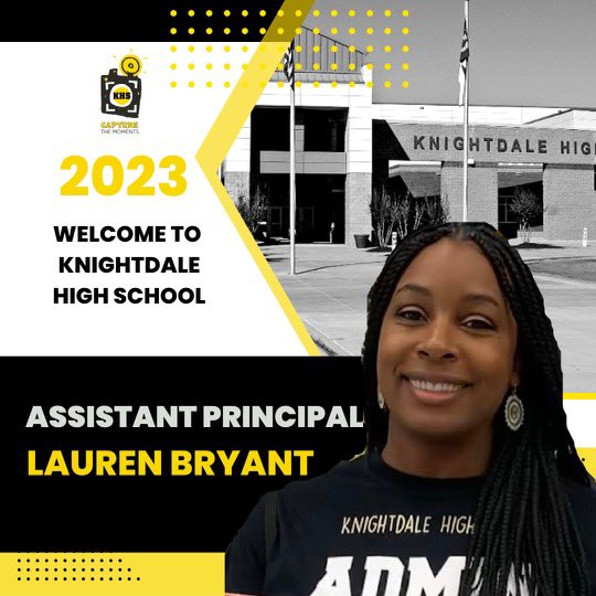 <a href="/KnightdaleHS/">Knightdale High</a> <a href="/WCPSS/">Wake County Public School System</a> Please join me in welcoming New Assistant Principal <a href="/Mslnbryant/">Ms. Bryant</a>