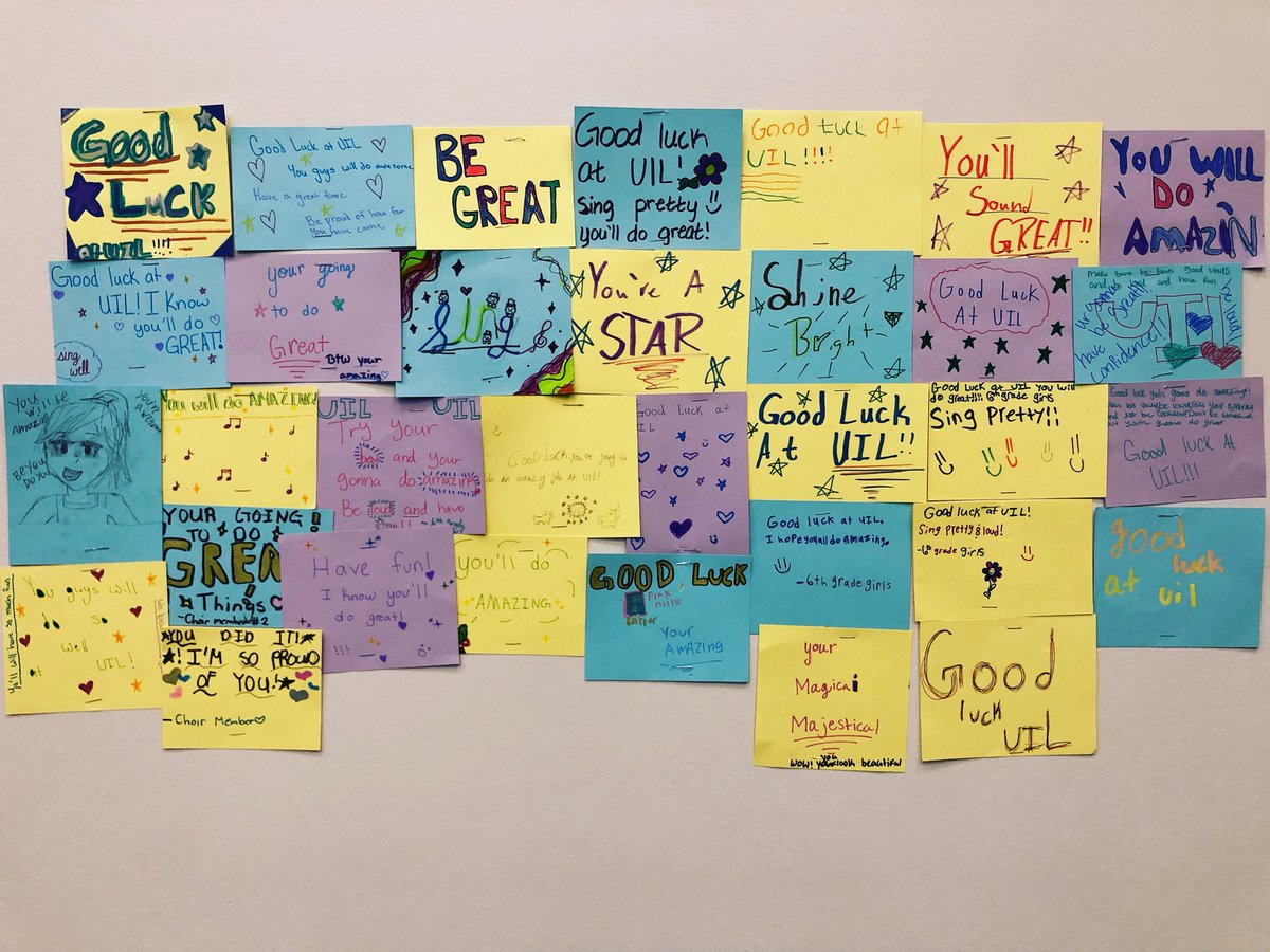 Our 6th graders shared notes of encouragement for our UIL performing groups tomorrow. Good luck Hofius Choirs!