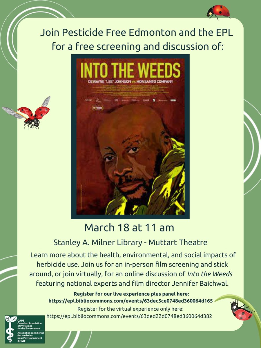 Join <a href="/cape_ab/">CAPE Alberta</a> <a href="/PFEYEG/">Pesticide Free Edmonton</a>  for a film screening <a href="/EPLdotCA/">epldotca</a> Go to EPL to sign up.