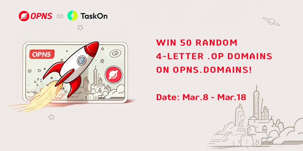 OPNSdomains's tweet photo. 🎉30,000 USD Worth of Raffle on https://t.co/vOrxOA6Z86! 

🎁 [Unlimited Free mint] 6 or more characters Customized Domain(xxxxxx.op)
🎁 50 x Free 4-Letter Random .op domains 

🤝 Everyone can Free Mint your unique .op domain. 
🍀 Join TaskOn Link Here: https://t.co/PLROnbaryZ https://t.co/hq3Y09VjTI