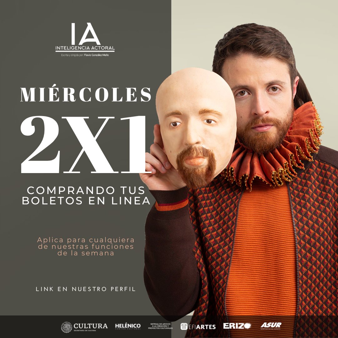 Aprovecha nuestros últimos dos Miércoles de 2x1, compra tus boletos en linea y no te quedes sin ver INTELIGENCIA ACTORAL. 

Temporada en el <a href="/Helenico/">Centro Cultural Helénico</a>.
Compra tus boletos en el link de nuestro perfil: helenico.gob.mx/inteligencia-a…
#CDMX #cultura #teatro #ciencia #experimentoia