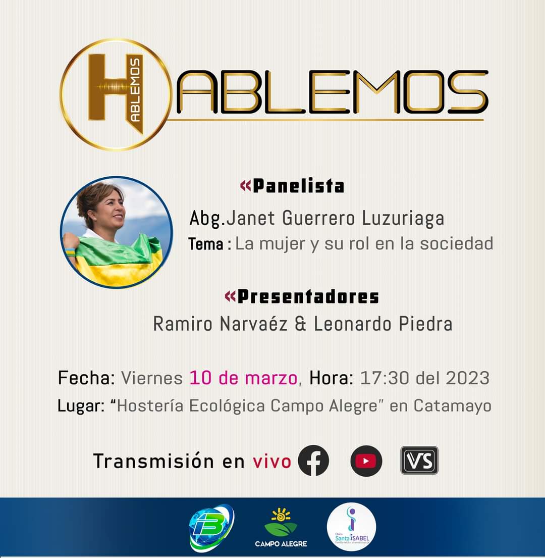⭕️#Estreno del programa #𝑯𝒂𝒃𝒍𝒆𝒎𝒐𝒔
 🗓Fecha: viernes 𝟏𝟎 ᴅᴇ ᴍᴀʀᴢᴏ de 2023
 🕟Hora: 𝟏𝟕H𝟑𝟎.
 🎙Panelista: 𝐉𝐚𝐧𝐞𝐭 𝐆𝐮𝐞𝐫𝐫𝐞𝐫𝐨 𝐋𝐮𝐳𝐮𝐫𝐢𝐚𝐠𝐚.
📌 Lugar: Hostería Ecológica 𝐂𝐚𝐦𝐩𝐨 𝐀𝐥𝐞𝐠𝐫𝐞 (Catamayo)

¡𝐒í𝐠𝐮𝐞𝐧𝐨𝐬 en nuestras redes sociales!
