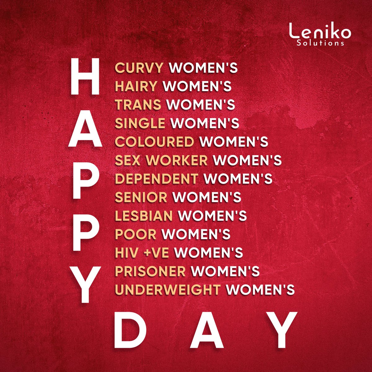 LenikoSolutions's tweet photo. When we say women, we mean every person who identifies as a woman.
When we say all women, we mean ALL WOMEN [hands flying in the air].
And when we say Happy Women's Day, we mean, "Slay it, queeeeens!
#womensday #women #internationalwomensday #womenempowerment  #lenikosolutions https://t.co/511ciq4WSL